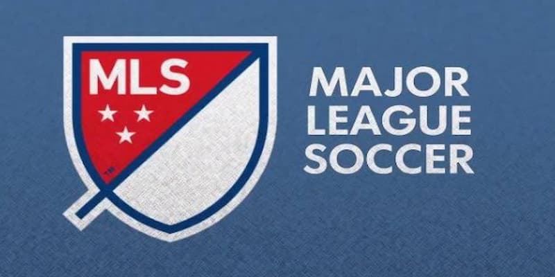 Major League Soccer (MLS) -Giải đấu bóng đá hàng đầu thế giới 